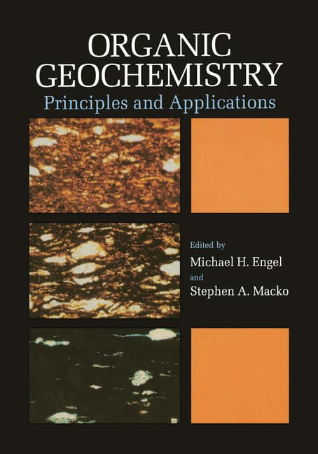 Organic Geochemistry: Principles and Applications (1993)