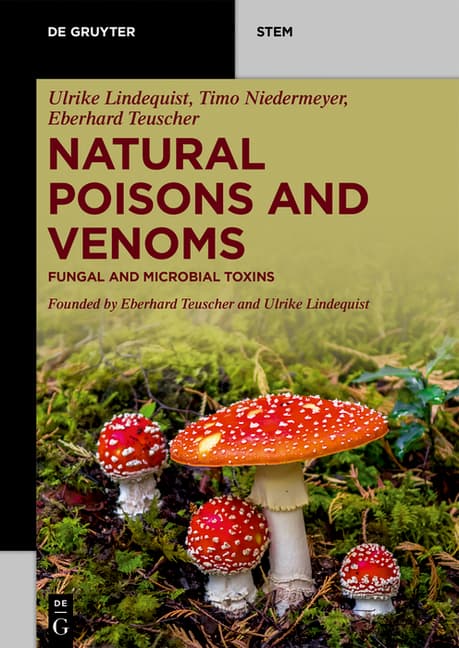 Natural Poisons and Venoms: Fungal and Microbial Toxins
