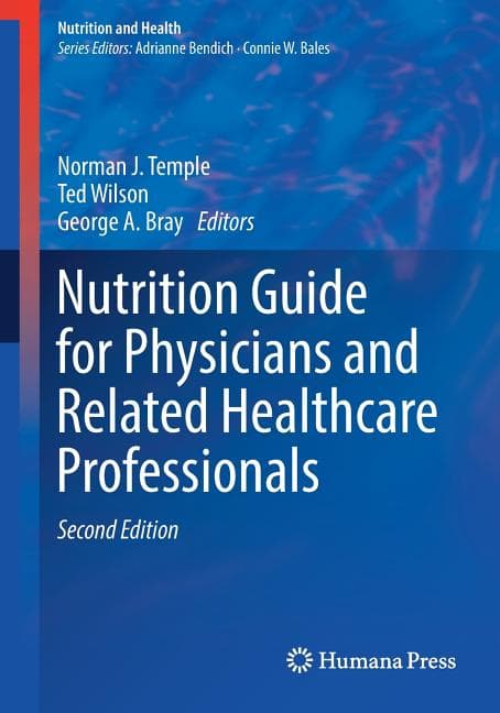 Nutrition Guide for Physicians and Related Healthcare Professionals (2017)