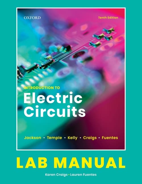 Introduction to Electric Circuits: Lab Manual