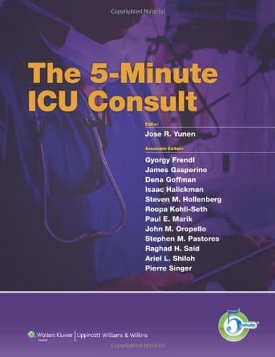 The 5-Minute ICU Consult (The 5-Minute Consult Series)