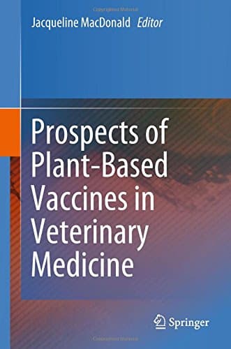 Prospects of Plant-Based Vaccines in Veterinary Medicine