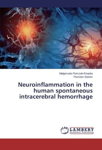 Neuroinflammation in the human spontaneous intracerebral hemorrhage
