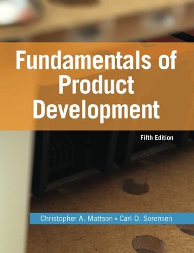 Fundamentals of Product Development: Creating Desirable and Transferable Designs