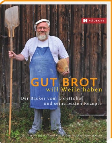 Gut Brot will Weile haben