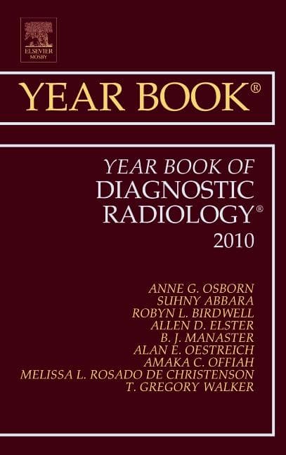 Year Book of Diagnostic Radiology 2010: Volume 2010 (2010)