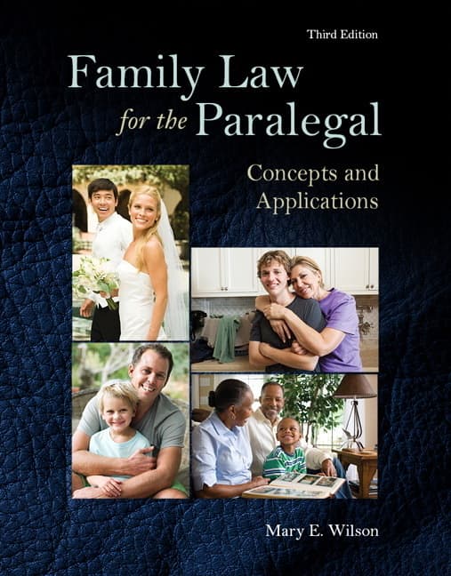 Family Law for the Paralegal: Concepts and Applications (Revised)