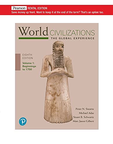 World Civilizations: The Global Experience