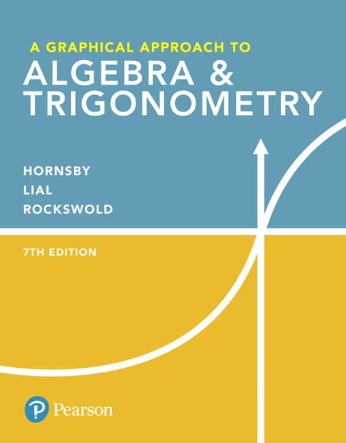 A Graphical Approach to Algebra & Trigonometry