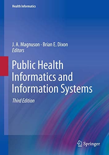 Public Health Informatics and Information Systems