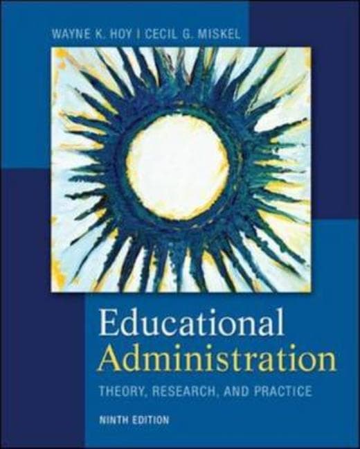 Educational Administration: Theory, Research, and Practice (Revised)