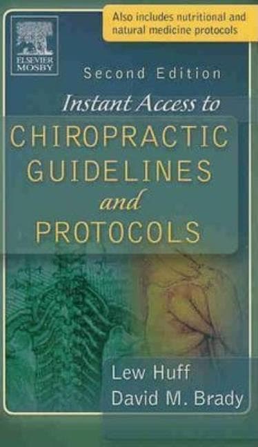 Instant Access to Chiropractic Guidelines and Protocols (Revised)