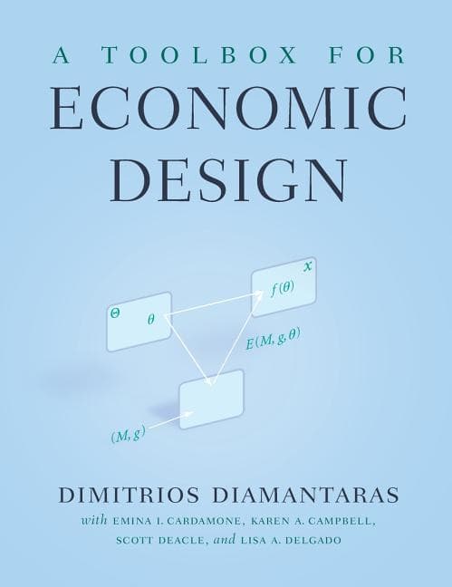 A Toolbox for Economic Design (2009)