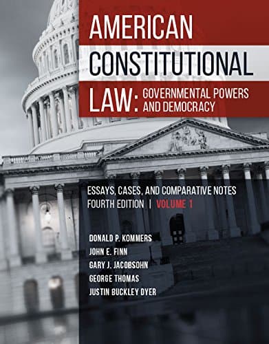 American Constitutional Law: Governmental Powers and Democracy (Higher Education Coursebook)