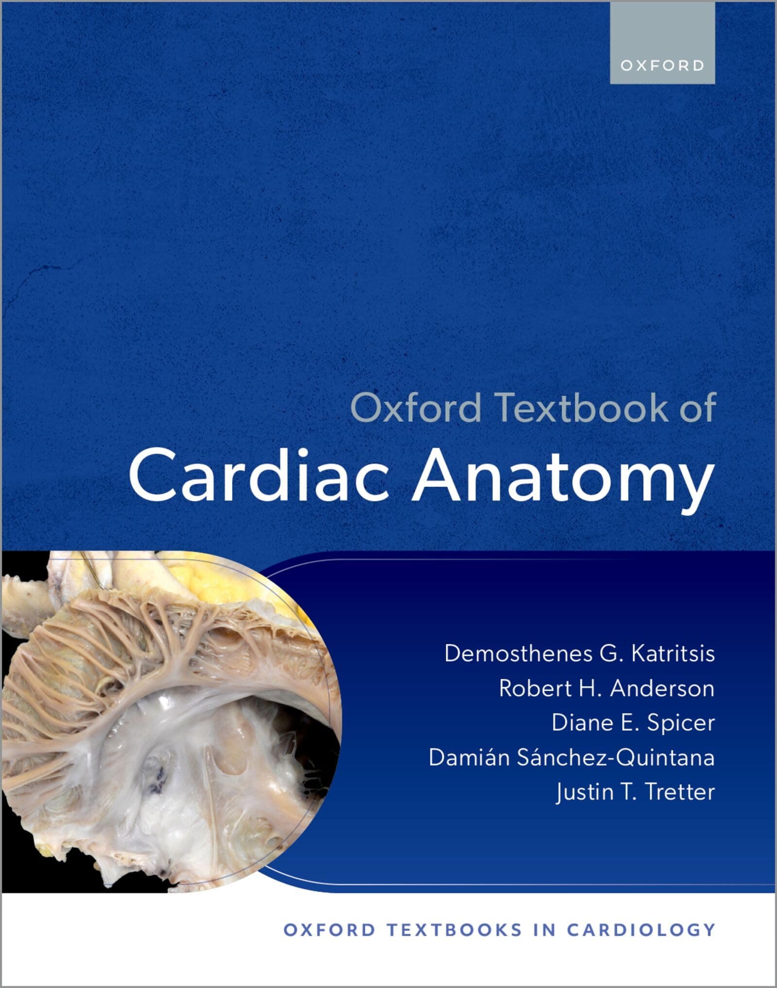 Oxford Textbook of Cardiac Anatomy