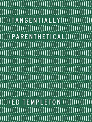 Ed Templeton: Tangentially Parenthetical (UM YEAH ARTS)