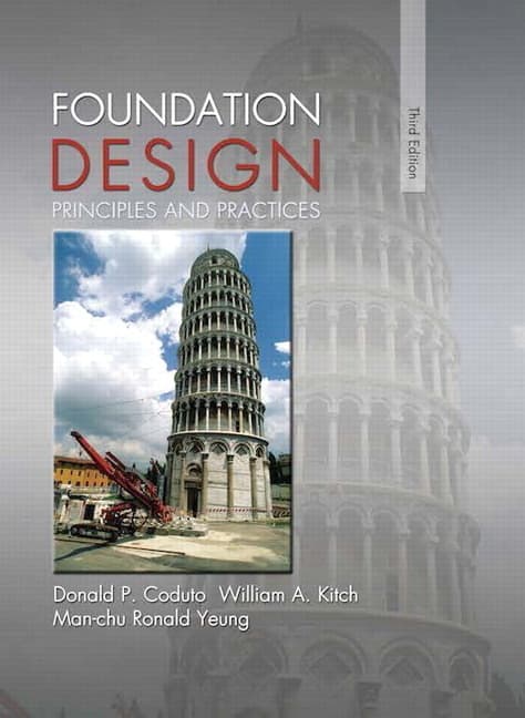 Foundation Design: Principles and Practices (Revised)