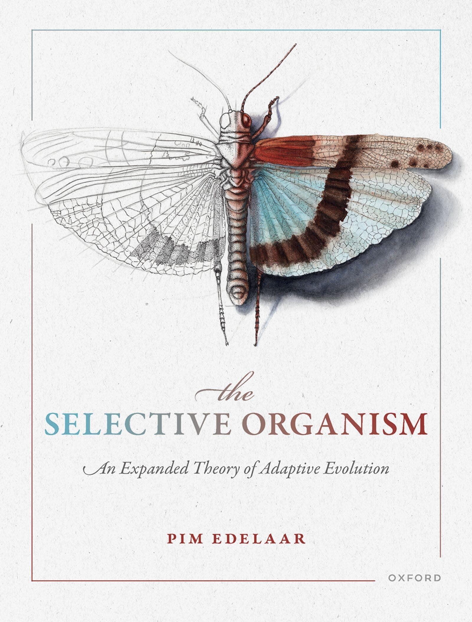 The Selective Organism: An Expanded Theory of Adaptive Evolution