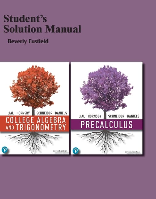 College Algebra and Trigonometry, 7e (C)2021 Student Solutions Manual