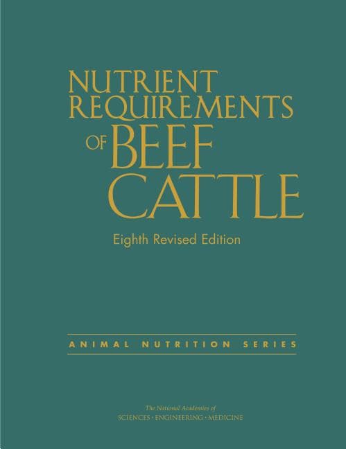 Nutrient Requirements of Beef Cattle: Eighth Revised Edition (Revised)
