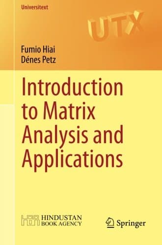 Introduction to Matrix Analysis and Applications (Universitext)