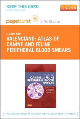 Atlas of Canine and Feline Peripheral Blood Smears - Elsevier eBook on Vitalsource (Retail Access Card)