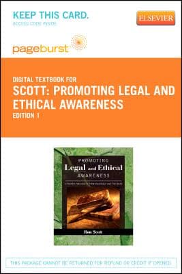 Promoting Legal and Ethical Awareness - Elsevier eBook on Vitalsource (Retail Access Card): A Primer for Health Professionals and Patients
