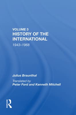 History of the International: World Socialism 1943-1968