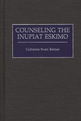 Counseling the Inupiat Eskimo