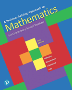 A Problem Solving Approach to Mathematics for Elementary School Teachers