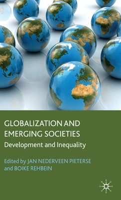 Globalization and Emerging Societies: Development and Inequality