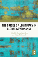 The Crises of Legitimacy in Global Governance