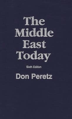 The Middle East Today: Sixth Edition