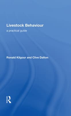 Livestock Behaviour: A Practical Guide