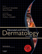 Neonatal and Infant Dermatology (Revised)