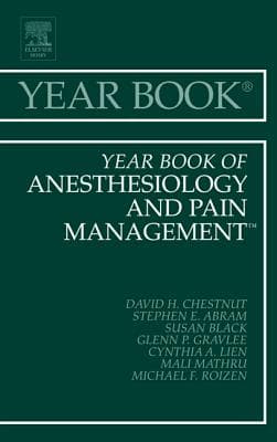 Year Book of Anesthesiology and Pain Management 2012: Volume 2012
