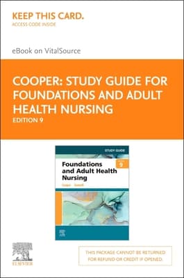 Study Guide for Foundations and Adult Health Nursing - Elsevier eBook on Vitalsource (Retail Access Card): Study Guide for Foundations and Adult Heal