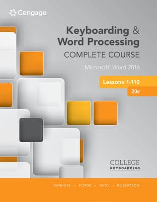 Bundle: Keyboarding and Word Processing Complete Course Lessons 1-110: Microsoft Word 2016, 20th + Lms Integrated Keyboarding in Sam 365 & 2016 with