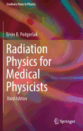 Radiation Physics for Medical Physicists (2016)
