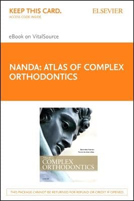 Atlas of Complex Orthodontics - Elsevier eBook on Vitalsource (Retail Access Card): Atlas of Complex Orthodontics - Elsevier eBook on Vitalsource (Re