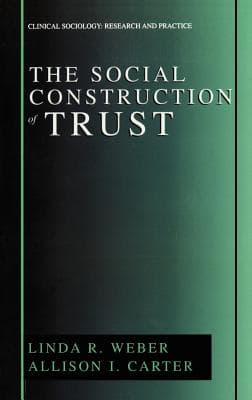 The Social Construction of Trust