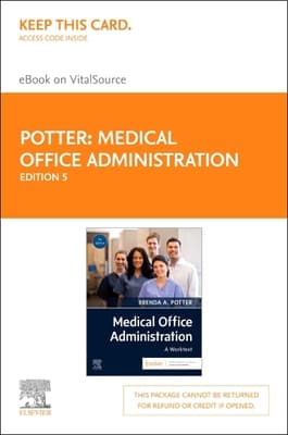 Medical Office Administration - Elsevier eBook on Vitalsource (Retail Access Card): Medical Office Administration - Elsevier eBook on Vitalsource (Re