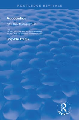 Accountics, Part I: April 1897 to March 1898