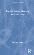 Portraits from Memory: And Other Essays