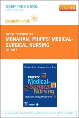Phipps' Medical-Surgical Nursing - Elsevier eBook on Vitalsource (Retail Access Card): Health and Illness Perspectives