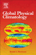 Global Physical Climatology (Revised)