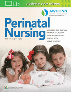 Awhonn's Perinatal Nursing (Fifth, Revised Reprint)