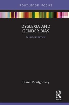 Dyslexia and Gender Bias: A Critical Review