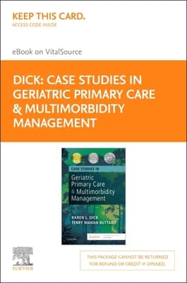 Case Studies in Geriatric Primary Care & Multimorbidity Management - Elsevier eBook on Vitalsource (Retail Access Card): Case Studies in Geriatric Pr