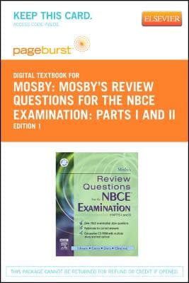 Mosby's Review Questions for the Nbce Examination: Parts I and II - Elsevier eBook on Vitalsource (Retail Access Card): Mosby's Review Questions for